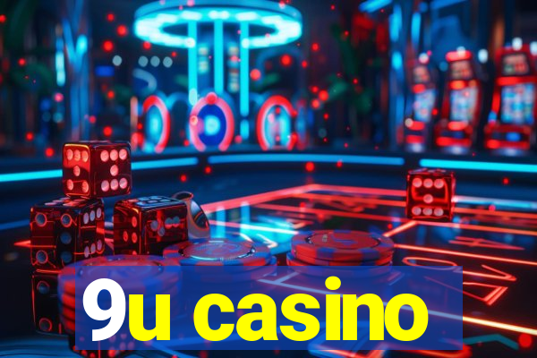 9u casino